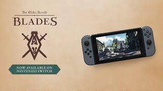 The Elder Scrolls Blades - Nintendo Switch Official Launch Trailer