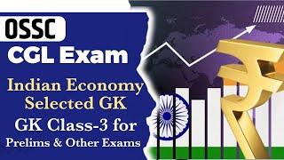 GK Class-3 I Indian Economy GK Questions for OSSC CGL Exam 2023 @PkStudyIQ #ossccgl #ossccgl