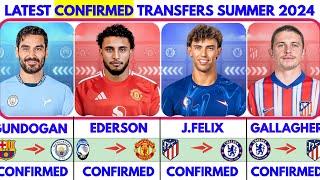 🟥LATEST CONFIRMED TRANSFER NEWS SUMMER 2024  FELIX TO CHELSEA EDERSONNTO UNITED️ GALAGHER TO ATM