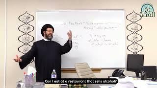 Can I eat at a restaurant that sells alcohol? - Qazwini