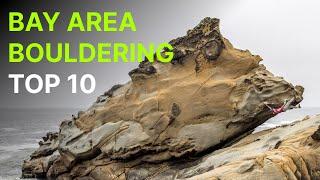 Top 10 Popular Boulder Problems in the Bay Area California