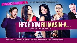 Hech kim bilmasin-a musiqiy badiiy film  Хеч ким билмасин-а мусикий бадиий фильм