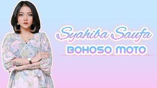 Syahiba Saufa Ft New Palapa - Bohoso Moto Lirik Lagu dan Arti