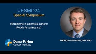 ESMO24 Marios Giannakis MD PhD  Dana-Farber Cancer Institute