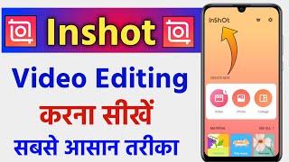 Inshot Video Editing Kaise Kare  Inshot Video Editor Tutorial In Hindi