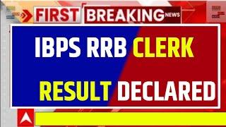 IBPS RRB Clerk Result 2024  Cut Off Marks Merit List