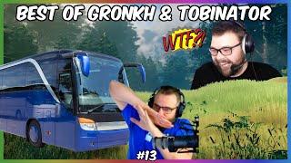 Best of - GRONKH & TOBINATOR #13  Vom Reisebus angefahren.