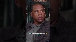 Jay Z Explains How He Got His Name 