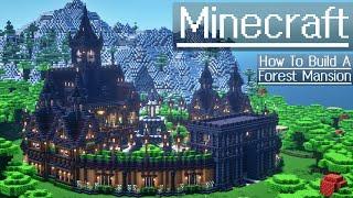 Minecraft  How To Build a Forest Mansion