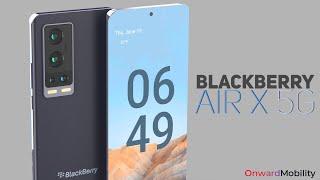 BlackBerry Air X 5G  Galaxy S22 KILLER