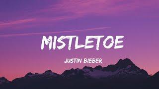 Mistletoe-Justin bieber lyrics