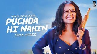 PUCHDA HI NAHIN - Neha Kakkar  Rohit Khandelwal  Babbu  Maninder B  MixSingh