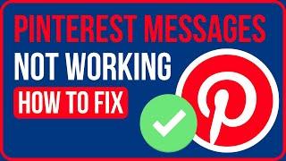 PINTEREST MESSAGES NOT WORKING FIX 2023  Fix Pinterest Failed to Create Conversation