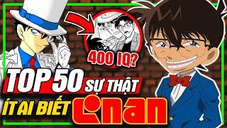 Top 50 Sự Thật Về Conan - Có Thể Bạn Chưa Biết?  meXINE