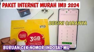 PAKET INTERNET MURAH IM3 2024  KODE DIAL MURAH INDOSAT 2024