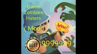 Game Zombies Haters v3.4.0  Mod  Free Download hack ស្រាប់