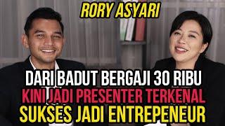 DULU BADUT BERGAJI 30 RIBU KINI JADI PRESENTER & PENGUSAHA SUKSES - RORY ASYARI