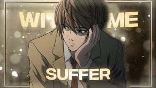 Suffer with me  Kira AMV Edits  #AMV #AnimeEdits #SufferInSilence #KiraAMV