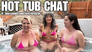 HOT TUB CHAT - Modeling and Coaching Groups ft. Mia Sophia and Fern Forester  Nita Marie Show