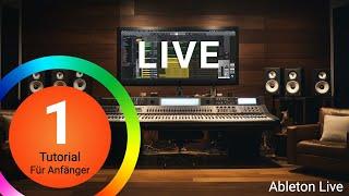Ableton Live 11 Tutorial #1 Einstieg für Anfänger