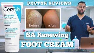 CeraVe SA Renewing Foot Cream  Prevent Dry Cracked Heels  Dr. Somji Reviews