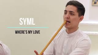 курай современная музыка - SYML - Where is My Love
