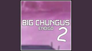 Big Chungus 2