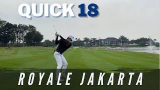 golfı̣n • Royale Jakarta Golf Club. Quick 18.