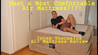 Intex Thermalux Air Mattress Review   Best Home Air Mattress??