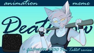 Deathrow Animation meme + GAOMON S630 Pen Tablet review