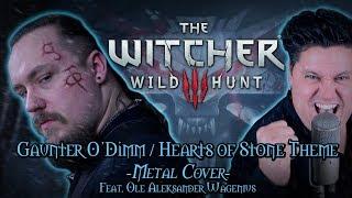 The Witcher 3 - Gaunter ODimmHearts of Stone Theme Metal cover feat. Ole A. Wagenius
