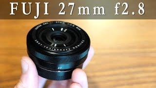 Fuji 27mm f2.8 Lens - A Mostly Delicious Pancake