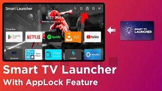 Smart TV Launcher With AppLock Features 2023