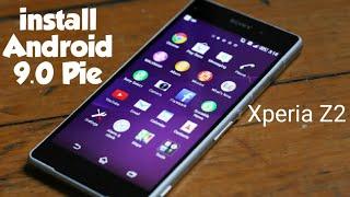 Sony Xperia Z2 Root & Install Android 9.0 PIE