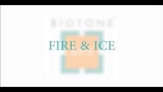 Fire & Ice Treatment