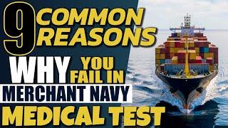 Common Reasons Why People Fail in Merchant Navy Medicals  Merchant Navy Medical Test