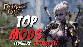 Baldurs Gate 3- TOP 10 AMAZING MODS for February 2024 showcase you NEED to TRY this out BG3