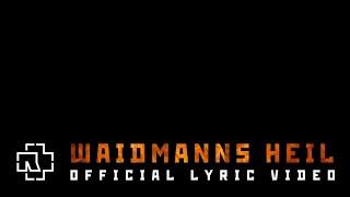 Rammstein - Waidmanns Heil Official Lyric Video