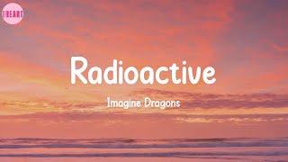 Radioactive - Imagine Dragons Lyrics