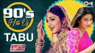 90s Hits Of Tabu Songs  Video Jukebox  Raah Mein Unse  Aayiye Aap Ka Intezaar  Ruk Ruk Ruk