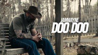 JamWayne - Doo Doo Official Video