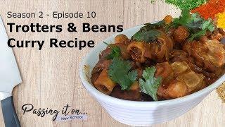 Trotters & Beans Curry Recipe