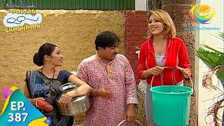 Taarak Mehta Ka Ooltah Chashmah - Episode 387 - Full Episode