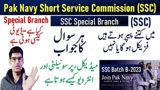 Pakistan Navy Short Service Commission SSC Jobs  SSC Special Branch SSC jobs information