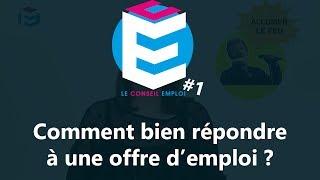 Le conseil emploi #1  Bien répondre à une offre demploi