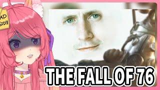 The Fall of 76  Kitsu reacts to Internet Historian