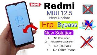 MIUI 12.5 Google Account FRP Bypass  All Xiaomi Redmi MI MIUI 12.5 FRP Bypass New Security 2024