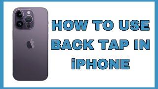 How to Enable Back Tap in Easy Steps.