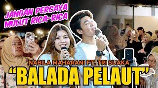 BALADA PELAUT - TANTOWI YAHYA LIVE NGAMEN NABILA MAHARANI FT. TRI SUAKA