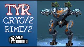 War Robots Tyr Cryo2 Rime2. Вар Роботс Тир Крио2 Райм2.